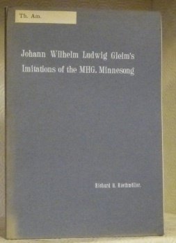 Johann Wilhelm Ludwig Gleim’s imitations of the MHG. Minnesong. Dissertation. | Immagine principale