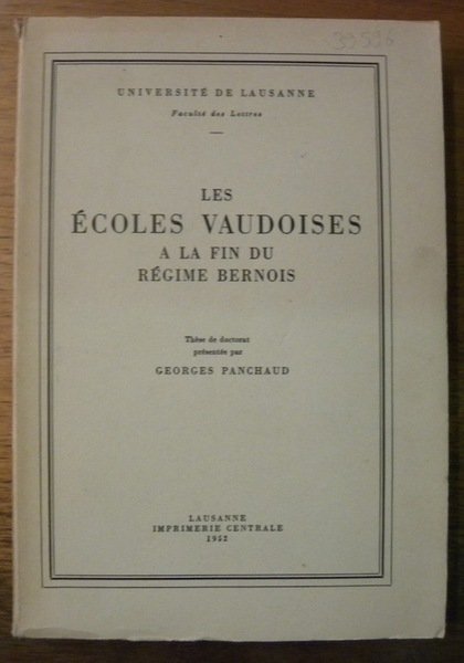 Les Ecoles vaudoises à la fin du Régime bernois.Bibliothèque historique … | Immagine principale