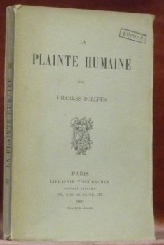 La plainte humaine.