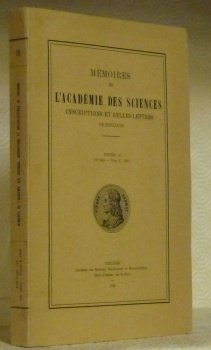 Mémoires de l’Académie des Sciences. Inscriptions et belles-lettres de Toulouse. …