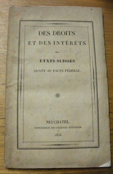 Des droits et des intérêts des Etats suisses quant au … | Immagine principale