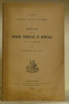 ALGERIE. Exposition Universelle de 1900. Notice sur les sources thermales … | Immagine principale