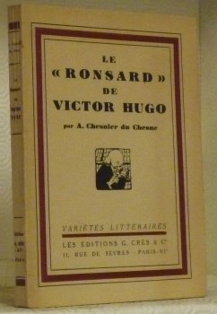 Le “Ronsard” de Victor Hugo. Collection Variétés littéraires. | Immagine principale