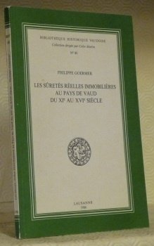 Les sûretés réelles immobilières au Pays de Vaud du XIe … | Immagine principale
