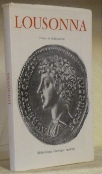 Lousonna. Préface de Colin Martin. Coll. : “Bibliothèque historique vaudoise”, … | Immagine principale