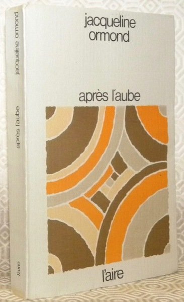 Après l’aube.