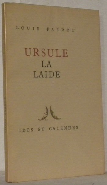 Ursule la laide.