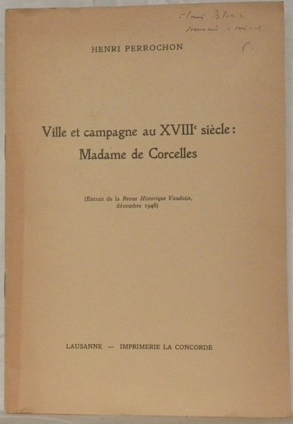 Ville et campagne au XVIIIe siècle: Madame de Corcelles. Extrait …