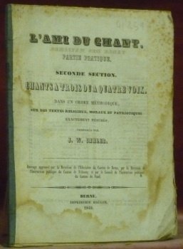 L’ami du chant. Partie pratique. Seconde section. Chants à trois …