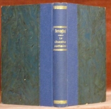 La question romaine sous Pie XI et Mussolini.