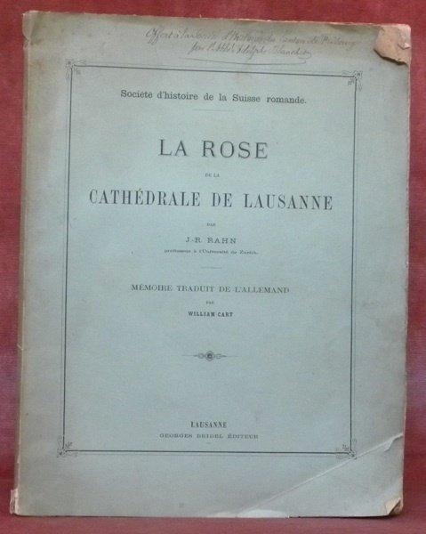La Rose de la Cathédrale de Lausanne. Société d’histoire de … | Immagine principale
