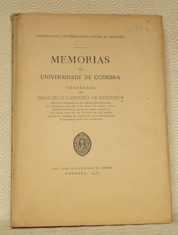 Memorias da Universidade de Coimbra. Universitatis Conimbrigensis Studia ac Regesta. | Immagine principale