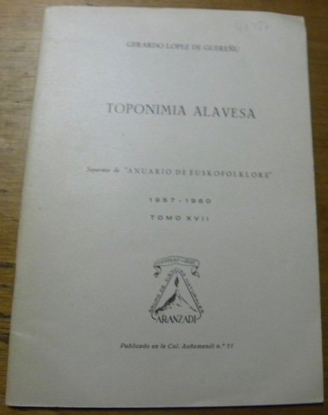 Toponimia Alavesa. Separata de Anuario de Eusko-Folklore tomo XVIII. Separata … | Immagine principale