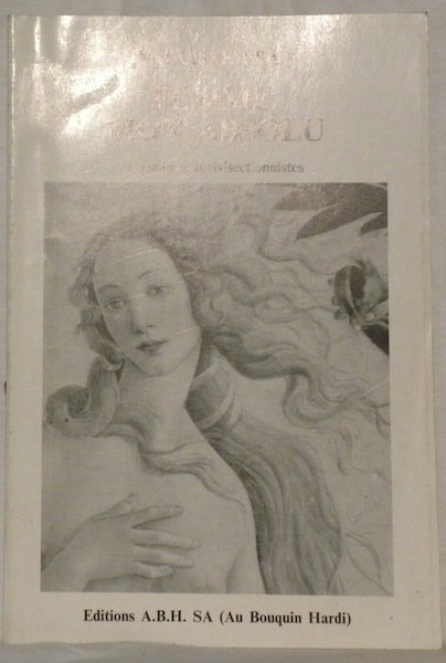 Femme, mon absolu. Poèmes autovivisectionnistes.