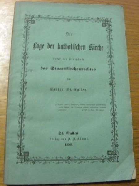 Die Lage der katholischen Kirche unter der Herrschaft des Staatskirchenrechtes … | Immagine principale