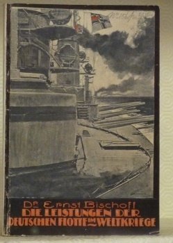 Die Leistungen der deutschen Flotte im Weltkrieg. Mit zahlreichen Bildern … | Immagine principale