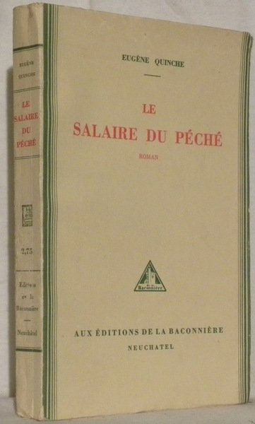 Le salaire du péché. Roman.