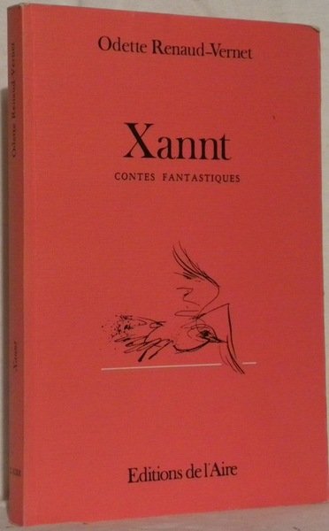 Xannt. Contes fantastiques.