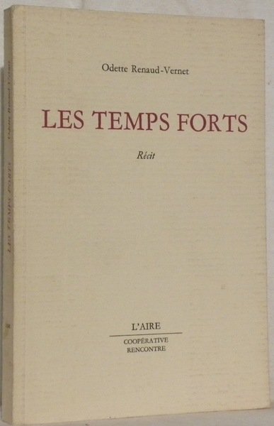Les temps forts.
