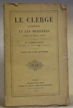 Le Clergé catholique et les Ministres pendant les pestes à …