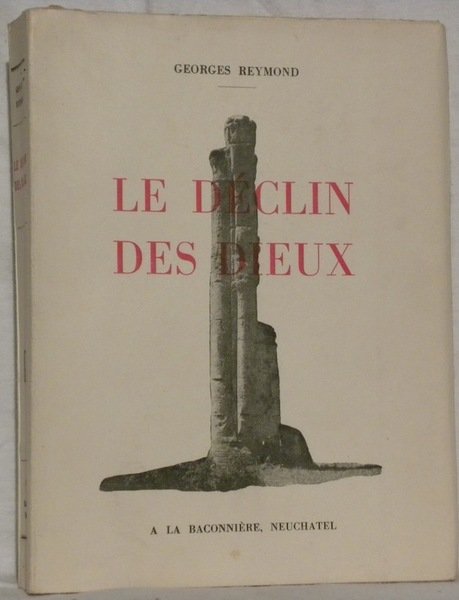 Le déclin des dieux.