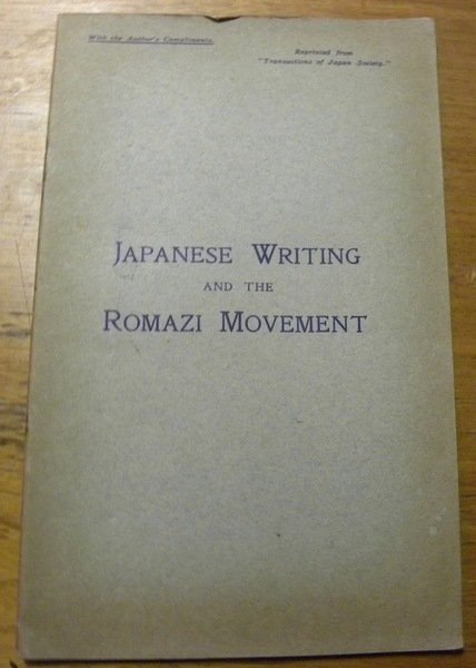 Japanese writing and the romazi movement. Reprinted from “Transactions of …