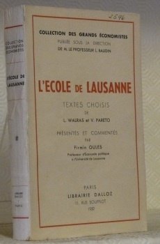 L’Ecole de Lausanne. Textes choisis de L. Walras et V. …