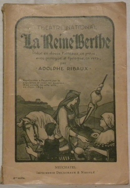 La Reine Berthe. Théâtre National.