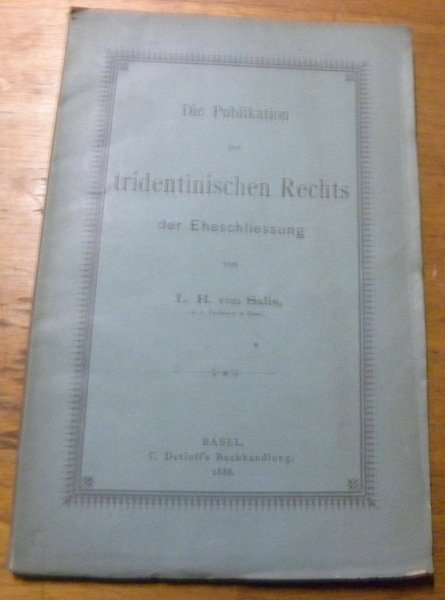 Die Publikation des tridentinischen Rechts der Eheschliessung.