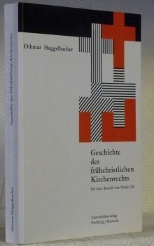 Geschichte des frühchristlichen Kirchenrechts bis zum Konzil von Nizäa 325.