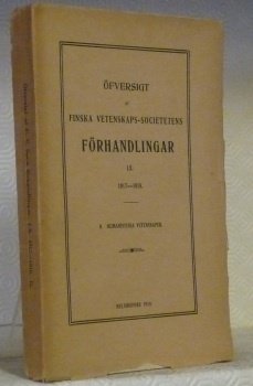 Öfversigt af Finska Vetenskaps-Societetens Förhandlingar LX. 1917-1918. B. Hamanistiska Vetenskaper.