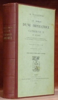 Le roman d’une Impératrice. Catherine II de Russie d’après ses …