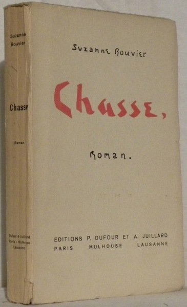 Chasse. Roman.