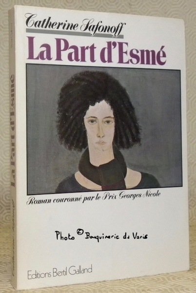 La Part d’Esmé.