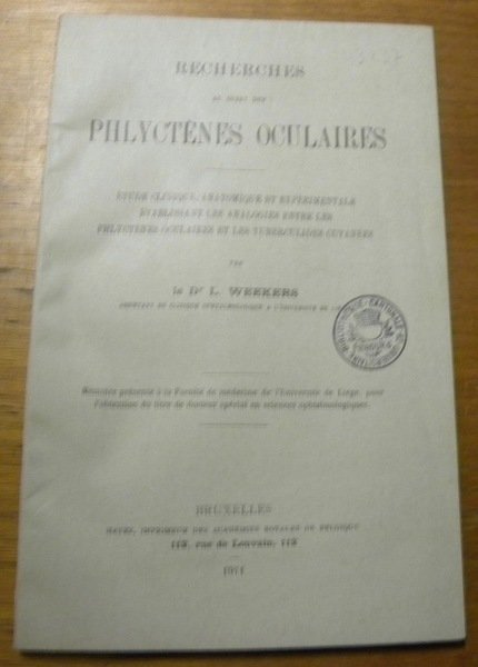 Recherches au sujet des Phlyctènes oculaires.