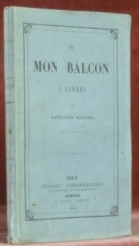 De mon balcon à Cannes. Orné de 4 gravures.