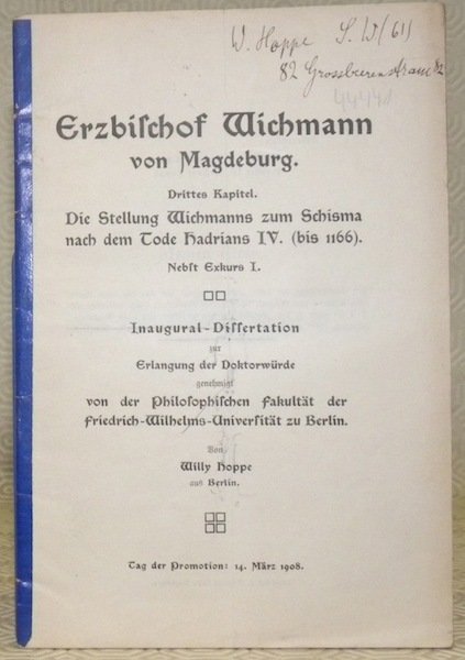 Erzbischof Wichmann von Magdeburg. Drittes Kapitel. Die Stellung Wichmanns zum …