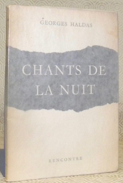Chants de la Nuit. Poèmes.