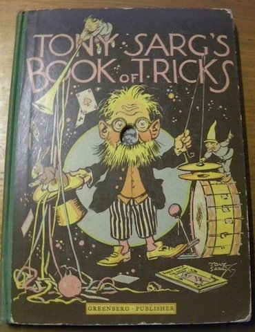 TONY SARG’S Book of Tricks.