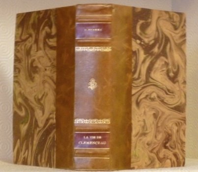 La vie orgueilleuse de Clémenceau.