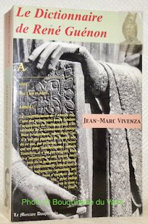 Dictionnaire de René Guénon.