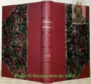 Des méthodes dans les sciences de raisonnement. Première et deuxième …