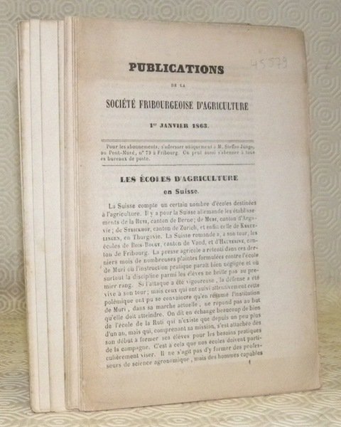 Publications de la Société fribourgeoise d’Agriculture. Publications mensuels. Année 1863, …