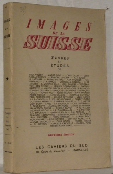 IMAGES DE LA SUISSE. Oeuvres et études de P. Valéry, …