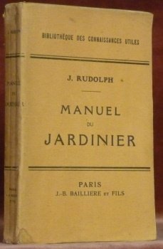 Manuel du jardinier. Travaux mensuels pour la multiplication des plantes. …