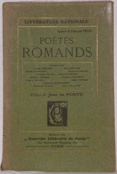 Poètes romands. Pierre Alin, Jules Carrara, Ami Chantre, Jules Cougnard, …