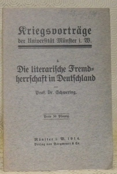 Die literarische Fremdherrschaft in Deutschland.