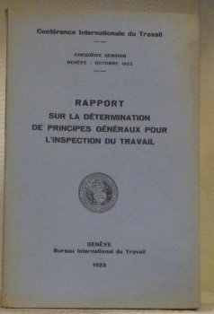 Conférence internationale du travail. Cinquième session. Genève, octobre 1923. Rapport …