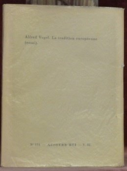 La tradition européenne. Essai.