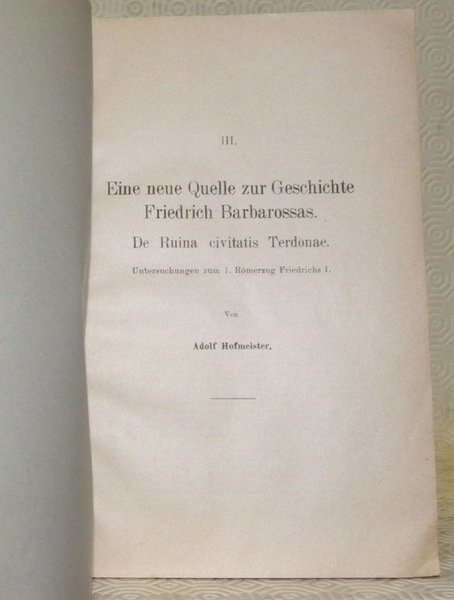 Eine neue Quelle zur Geschichte Friedrich Barbarossas. De Ruina civitatis …